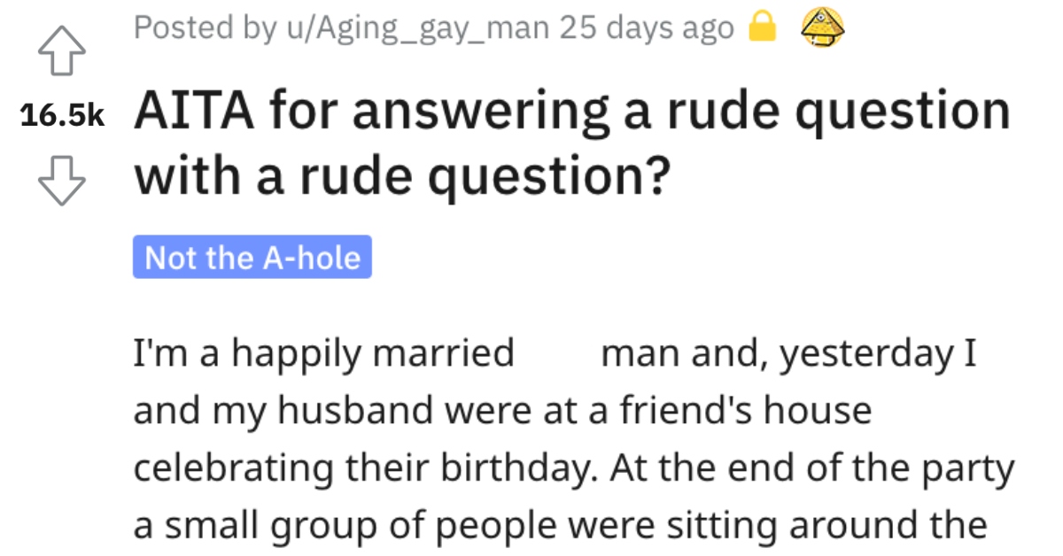 AITARudeQuestions Man Wants to Know if Hes a Jerk for Answering a Rude Question With Another Rude Question